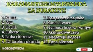 Karahanyuze Nyarwanda za burakeye z' urukundo