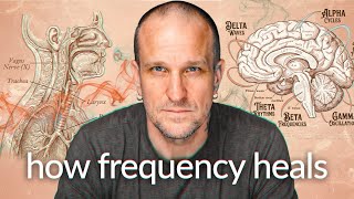 If You Don't Understand Frequency, You Don't Understand Healing