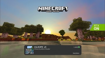COLACAPE SHADER - Realistic Shader for Minecraft Pocket Edition - No Lag