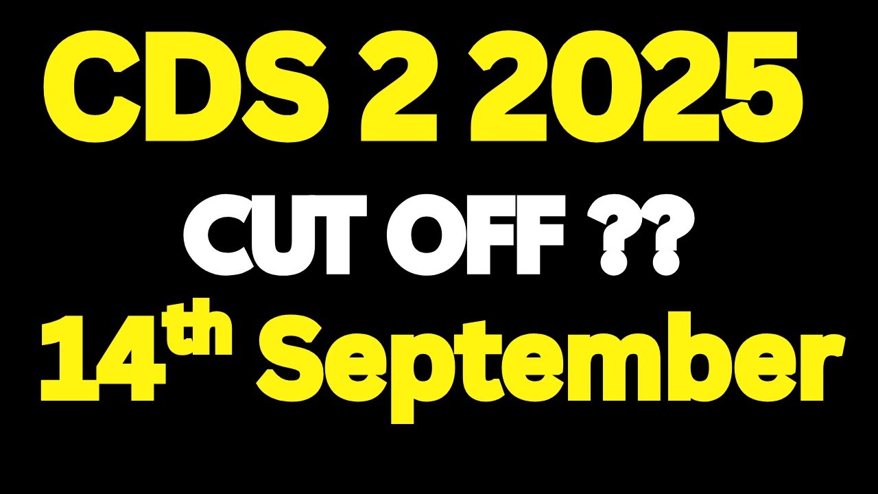 CDS 2 2025 CUT OFF | Expected for OTA IMA INA AND AFA | - YouTube