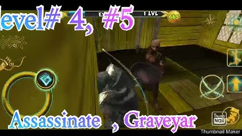 Ninja Samurai Assassin Hero 5 Blade of Fire level #4 , #5( Assassinate ,Graveryar)