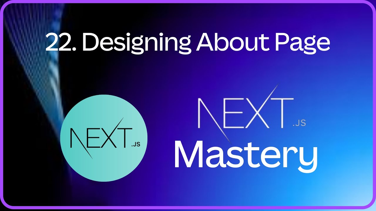 Designing About Page | NextJs Tutorial for Beginners #22 - YouTube