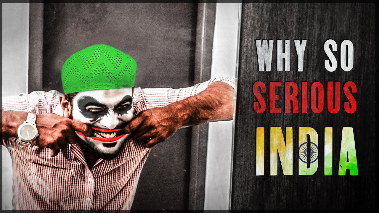 India Riaz WHY SO SERIOUS INDIA | Riaz | Digital Drama #4 - YouTube