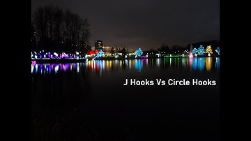 J Hooks Vs Circle Hooks