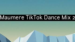 Maumere TikTok Dance Mix Part 2