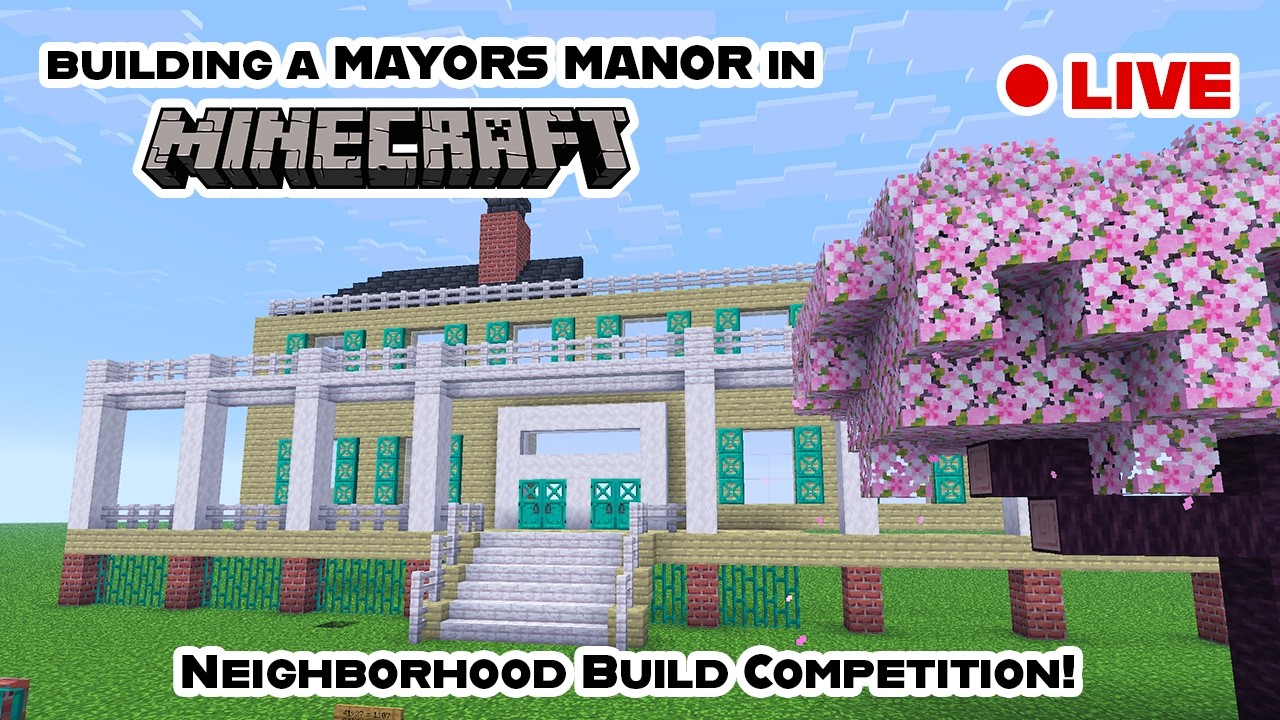 Help me BUILD a MAYOR's MANOR in Minecraft! (On the EdgeCraft Server ...