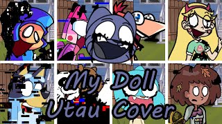 My Doll  but Every Turn a Different Character Sings (FNF MyDoll but Everyone sings) - [UTAU Cover]