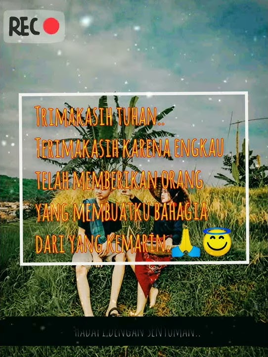 Story wa bahagia bersamanya