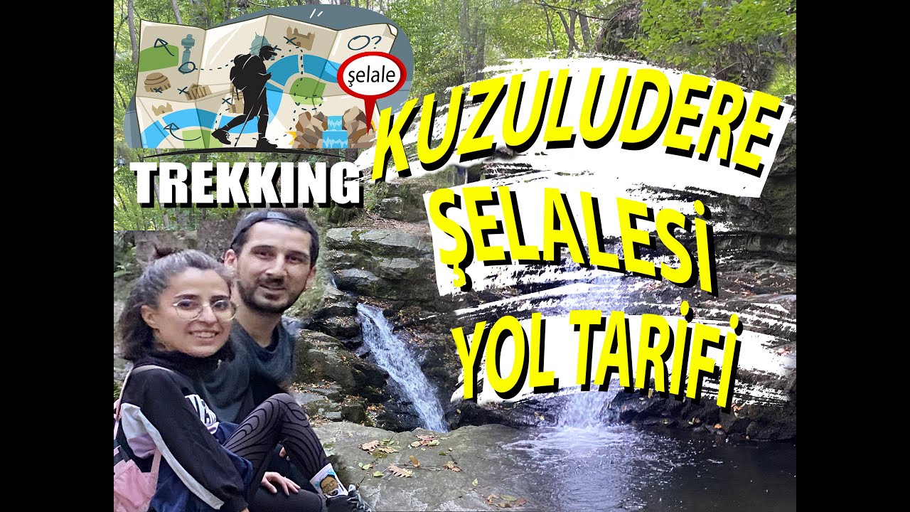 Yol Tarifli Kuzuludere Şelalesi Maceramız 4K!