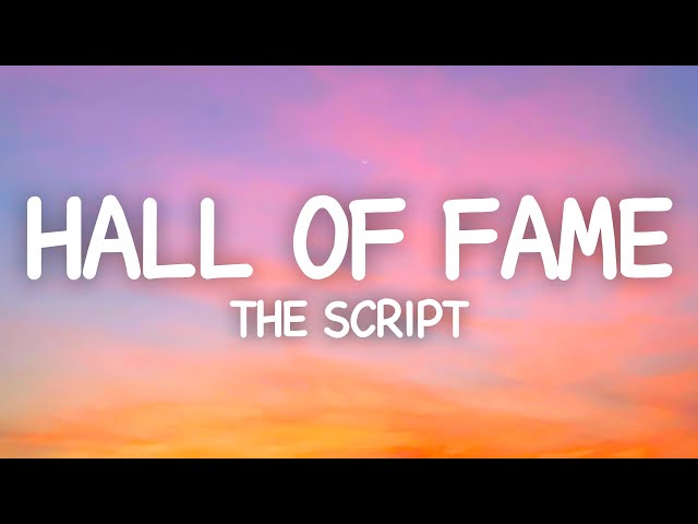 The Script - Hall of Fame (Lyrics) class=