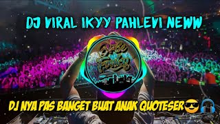 DJ VIRAL🔊🎵Ini Lagu Cuma For Ngana  Fucek (Ikyy Pahlevi) 30 detik
