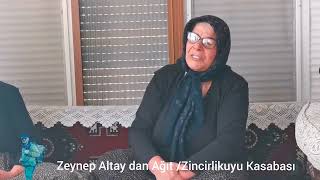 Zeynep Altay dan Ağıt/Zincirlikuyu Kasabası