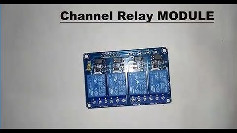 What Is Channel Relay Module, Programming Arduino