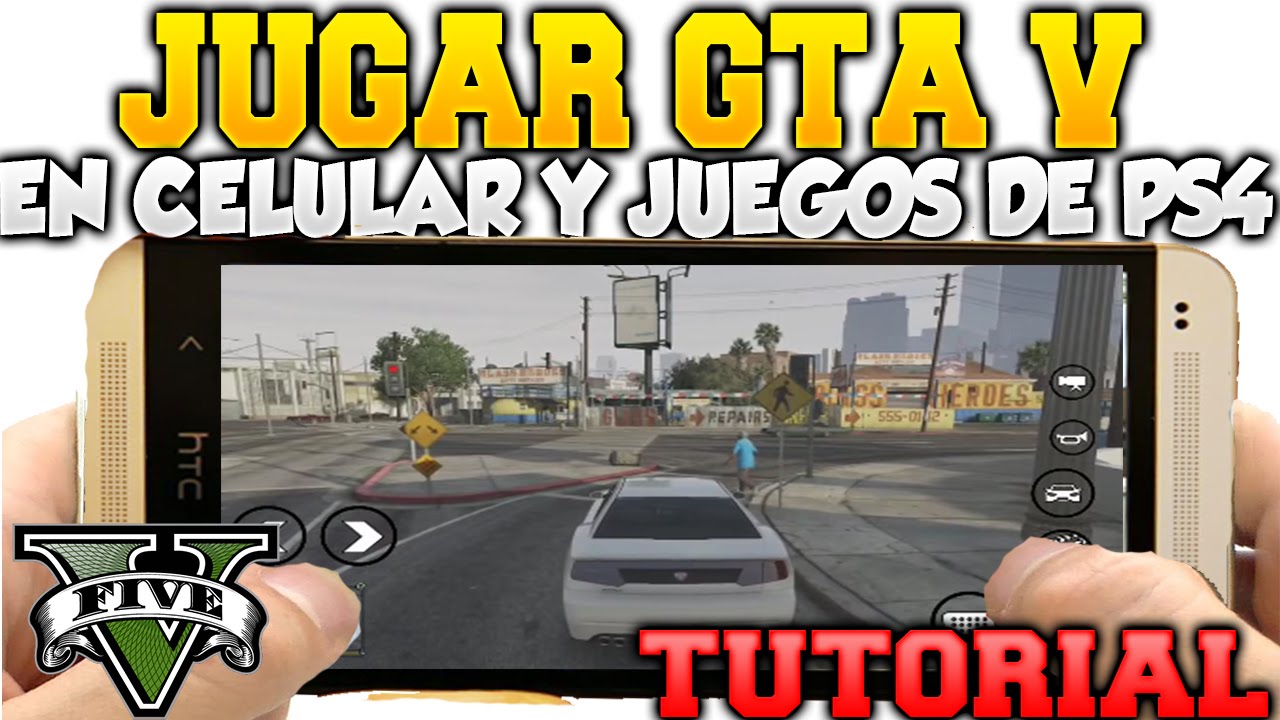 JUGAR GTA 5 ONLINE EN DISPOSITIVOS MOVILES TUTORIAL Y GUIA | COMO JUGAR JUEGOS DE PS4 EN ANDROID ...