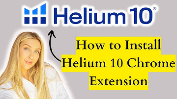 How to Install Helium 10 Chrome Extension (2025)