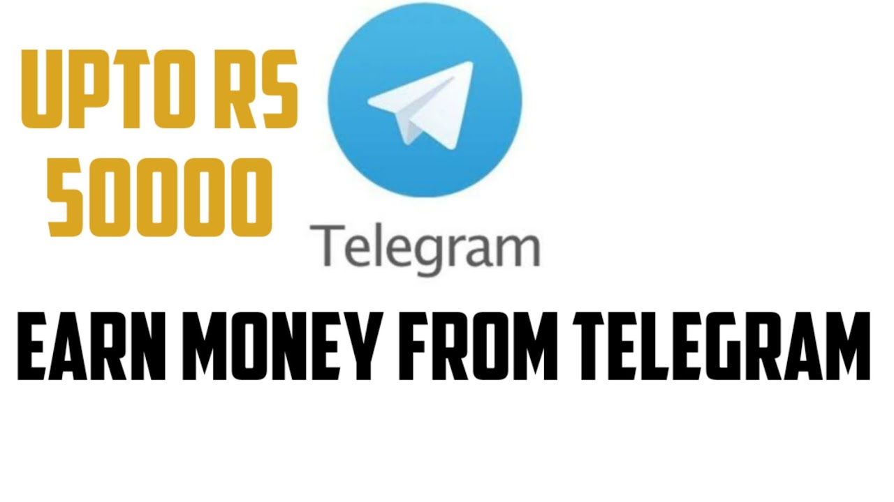 EARN MONEY ONLINE 100 Genuine Earn Money From Telegram YouTube earn-money-online-100-genuine-earn-money-from-telegram-youtube