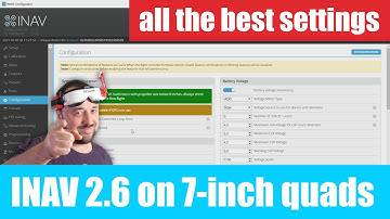 #INAV 2.6 on 7-inch FPV drones - the best settings