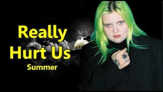 ALMA -  Summer Really Hurt Us (Lyrics)