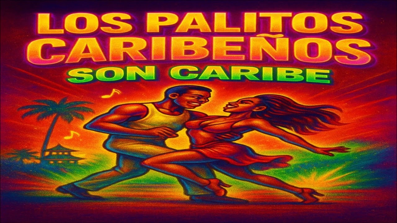 LOS PALITOS CARIBEÑOS ❌ EL SON CARIBE ❌ LOKO CUA CUA CHAMPETUO ❌ WILMER AFRICA