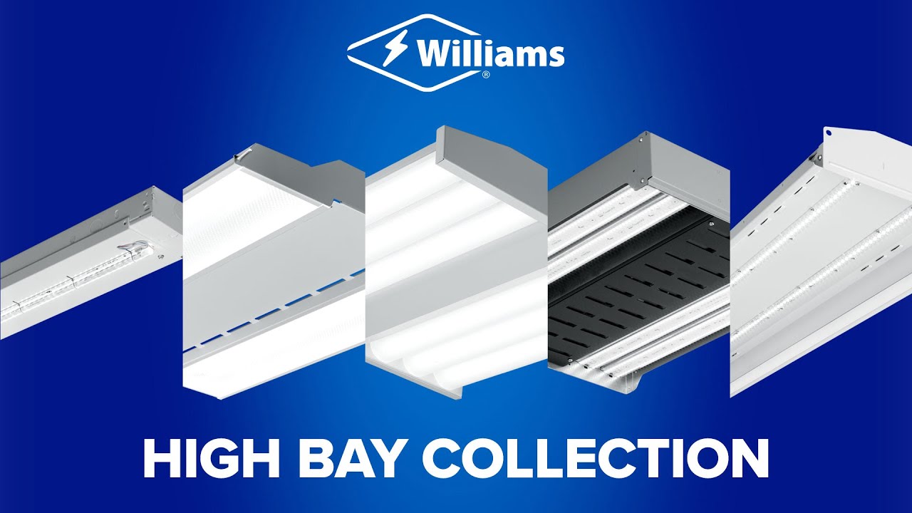 Williams High Bay Collection