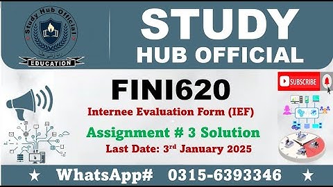 FINI620 Assignment 3 solution 2024 fini620 internship report #fini620 #vu internee evaluation form