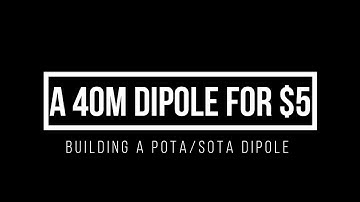 Building a 40m antenna for less than $5