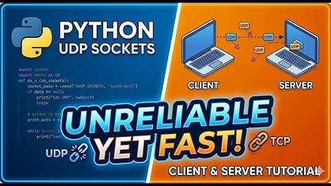 Python Socket Programming: Building a UDP Client & Server
