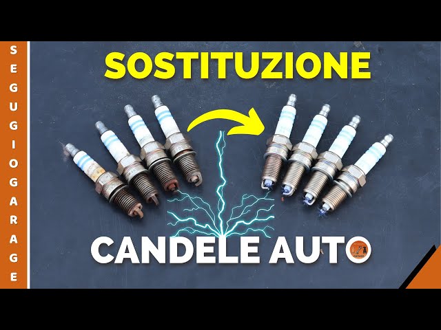 CANDELE AUTO come sostituirle per mantenere in forma la tua MACCHINA!