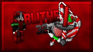 Blithe 32x Pack Release!