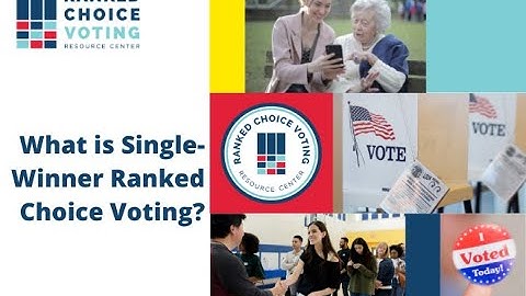 What is Single-winner Ranked Choice Voting?