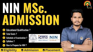 NIN MSc Admission 2024 | ICMR-NIN Applied Nutrition and Sports Nutrition Admission 2024