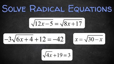 Solve Radical Equations