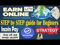 How to Earn Money Online with IncoinPay | Step-by-Step Earning Method 2025 Best Online Earning App