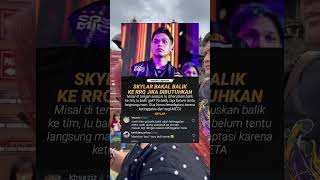 JIKA DIBUTUHKAN SKYLAR AKAN KEMBALI #rrq #skylar #mobilelegends