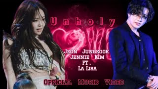 UNHOLY / BTS X BLACKPINK / JUNGKOOK X JENNIE FT. LALISA / JENKOOK X LISA / Resimi