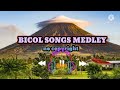 Bicol songs medley  bikolanang ofw