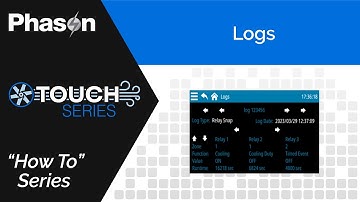 How to View and Use Logs on Phason Controls Touch Series | Plus-Touch & Supra-Touch Guide