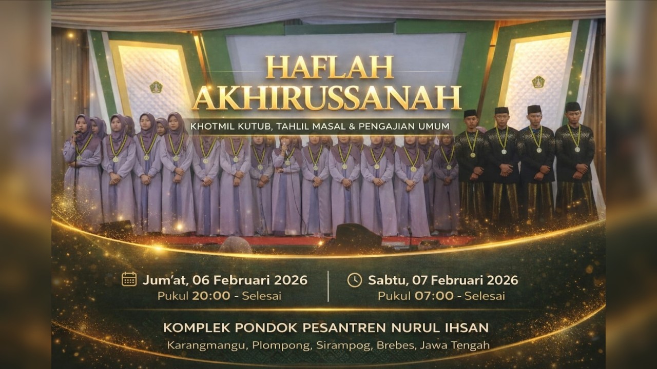 🟢LIVE HAFLAH AKHIRUSSANAH PP NURUL IHSAN KARANGMANGU, PLOMPONG BREBES (MALAM)