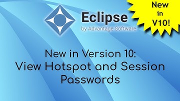 New in Eclipse 10: View Hotspot and Session Passwords