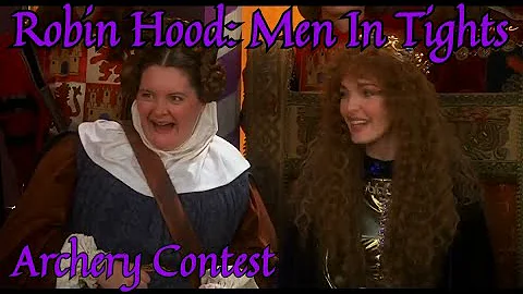 Archery Contest *Full Scene* Robin Hood: Men In Tights