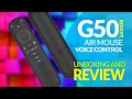 G50 Air Mouse Remote  - Unboxing And Detailed Review