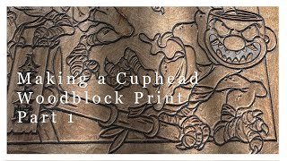 Making a Cuphead Woodblock Print: Ms. Chalice - Orochi