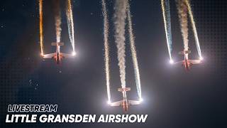 LIVE: Little Gransden Airshow 2026 Dusk Display @AeroViewTV