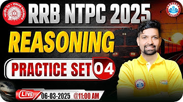 RRB NTPC Reasoning Classes 2025 | RRB NTPC Reasoning Practice Set #04 | Reasoning by Sandeep Sir