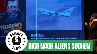 Warum wir "high" nach Aliens suchen  (Daniel Angerhausen - Science Slam)