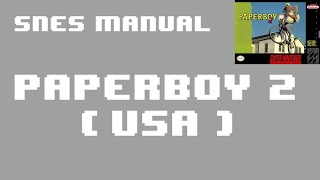 [SNES Manual] Paperboy 2 (USA) Animated Game Manual - for Super Nintendo / Famicom
