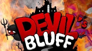 Having fun in Devil's Bluff | Gameplay