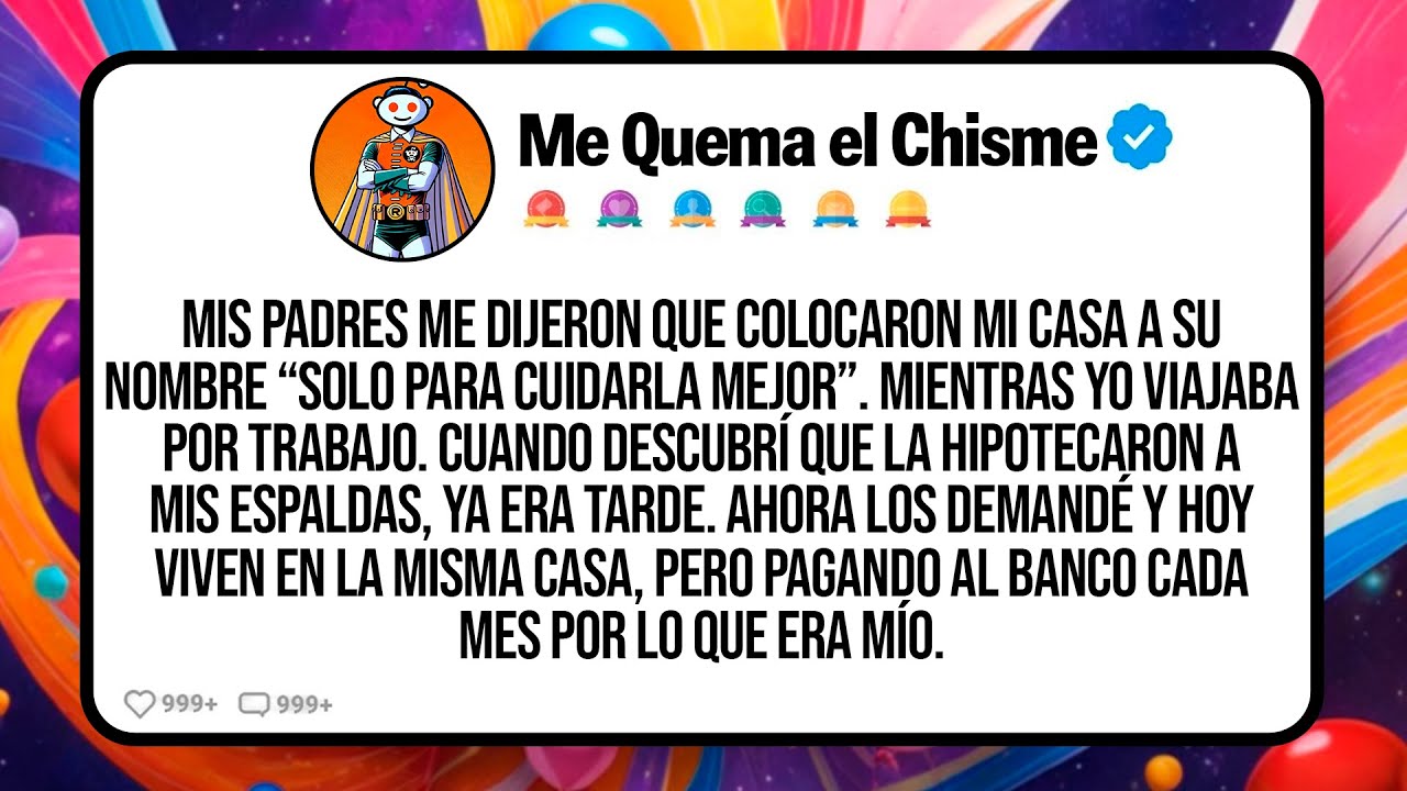 Mis Padres Me Dijeron Que Colocaron Mi Casa A Su Nombre “Solo Para Cuidarla Mejor”. Mientras Yo...