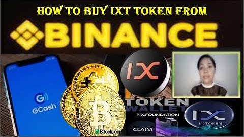 Video Guide/How to Buy IXT token Using gcash From Binance to Matic & Swap to IXT By Maam Beth Leynes