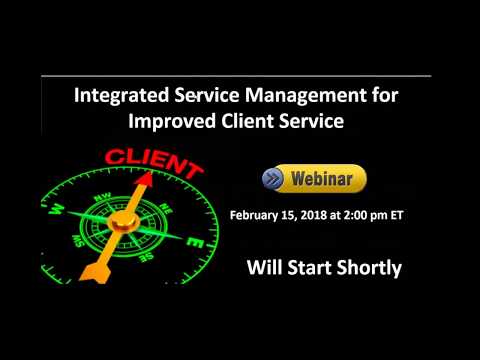 Integrated Service Management for Improved Client Service